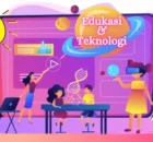 Memanfaatkan Teknologi Sebagai Sarana Edukasi Anak