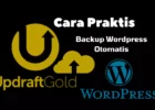 Updraftplus: Cara Praktis Backup Wordpress Otomatis