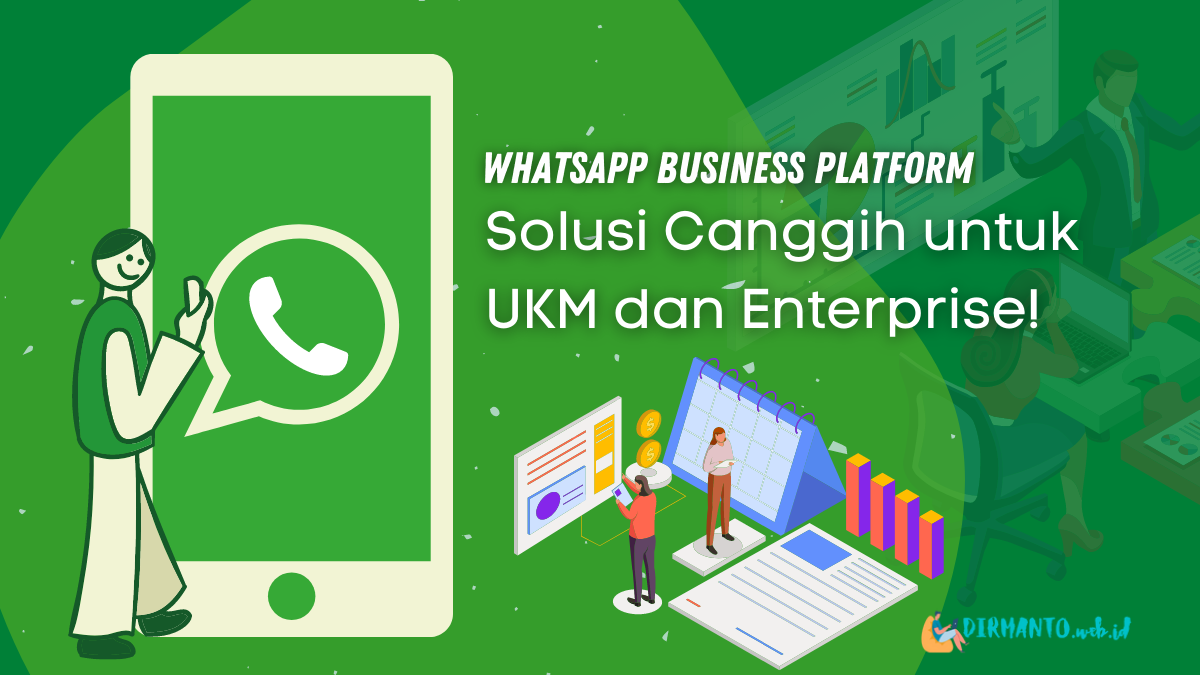 Apa Itu WhatsApp Business Platform?