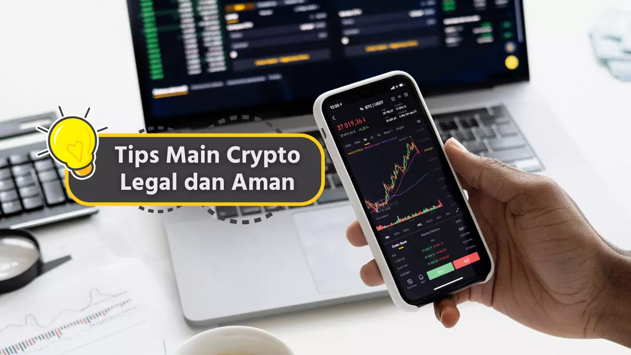 Tips Main Crypto dengan Legal dan Aman
